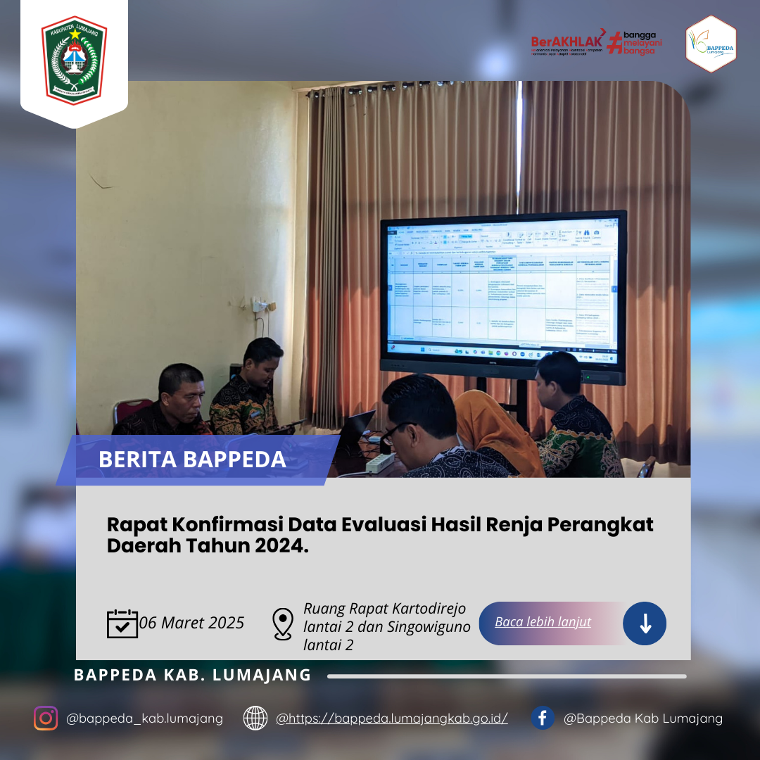 Rapat Konfirmasi Data Evaluasi Hasil Renja Perangkat Daerah Tahun 2024.