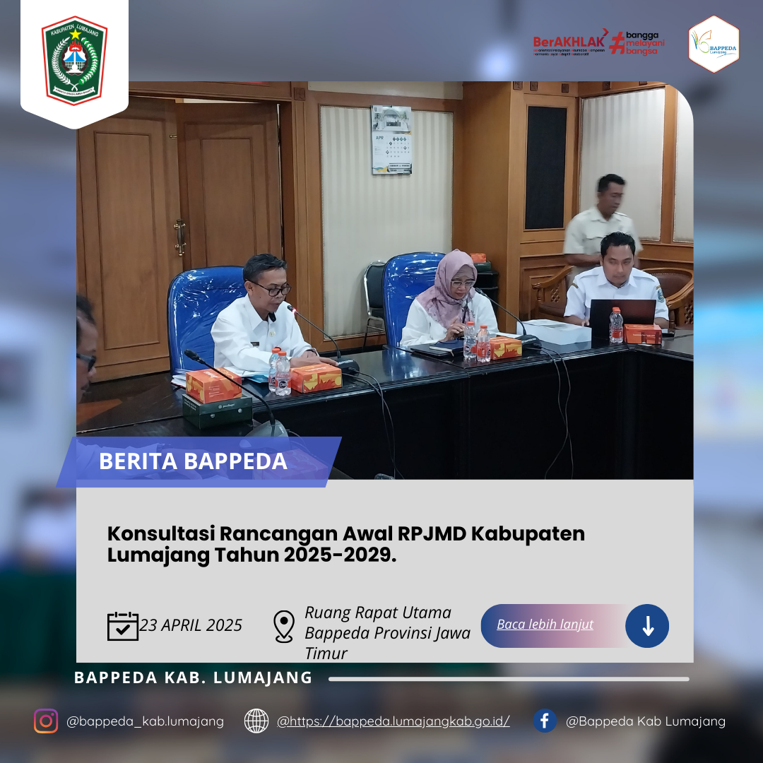 Konsultasi Rancangan Awal RPJMD Kabupaten Lumajang Tahun 2025-2029.
