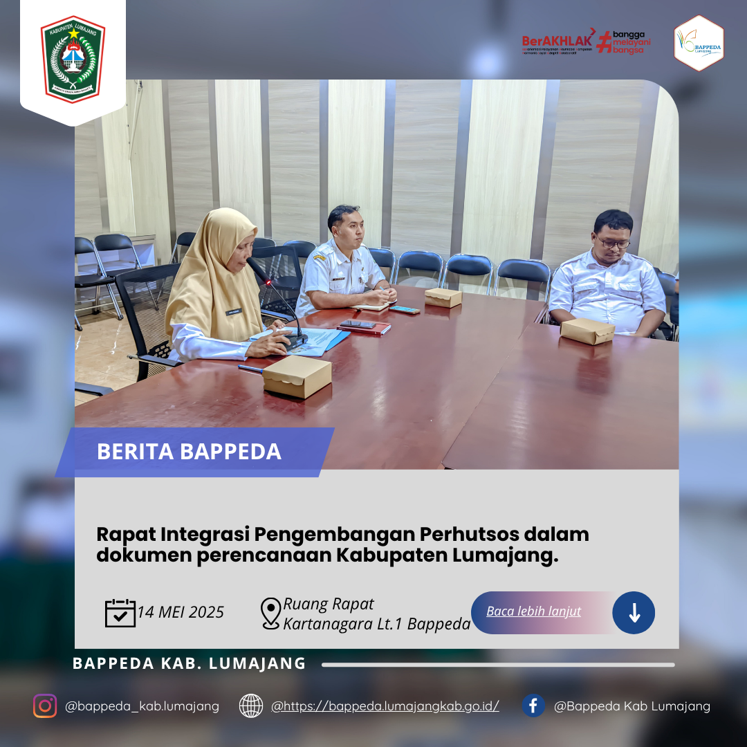 Rapat Integrasi Pengembangan Perhutsos dalam dokumen perencanaan Kabupaten Lumajang.