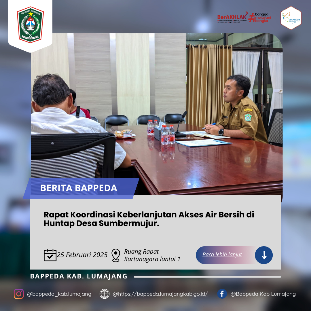 Rapat Koordinasi Keberlanjutan Akses Air Bersih di Huntap Desa Sumbermujur.