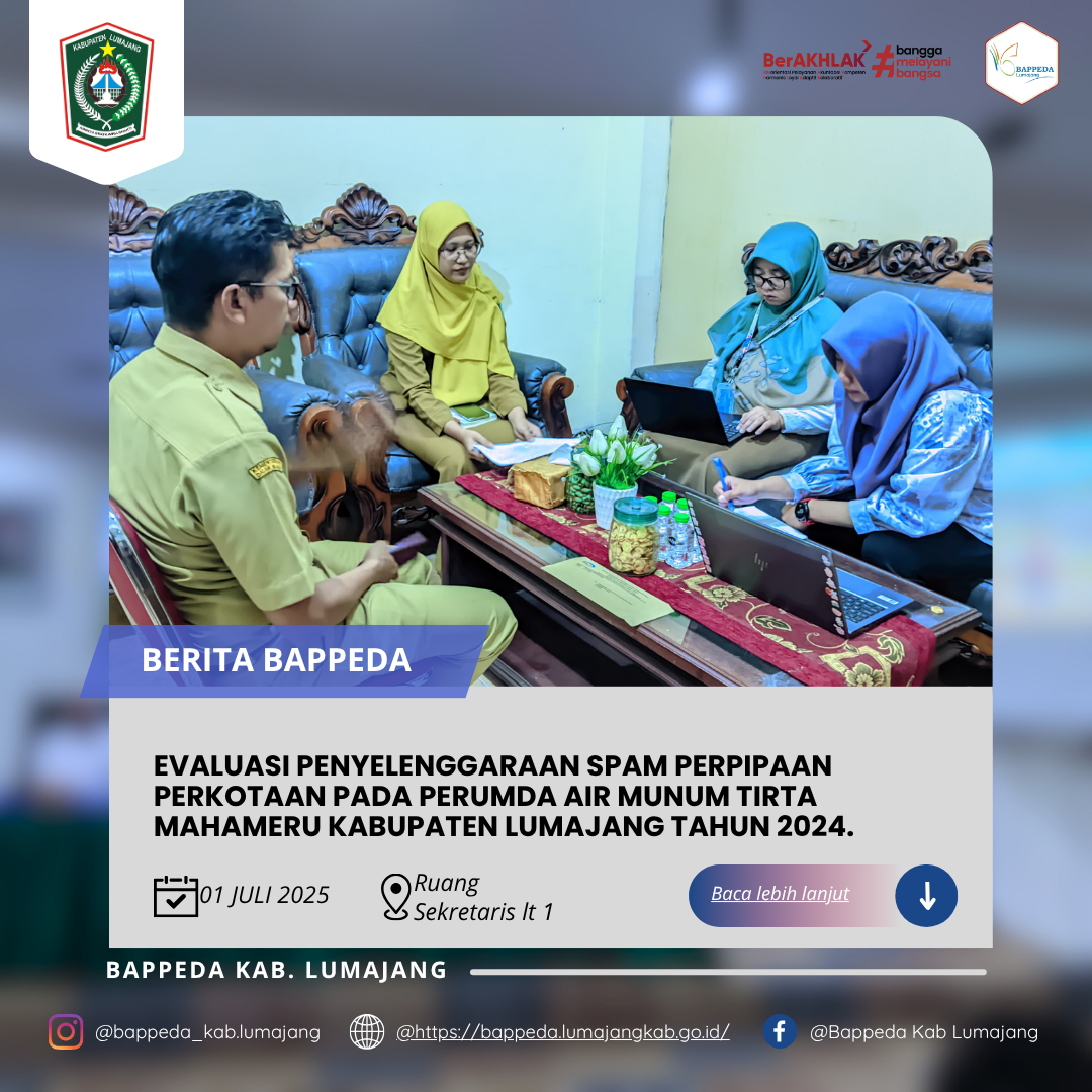 EVALUASI PENYELENGGARAAN SPAM PERPIPAAN PERKOTAAN PADA PERUMDA AIR MUNUM TIRTA MAHAMERU KABUPATEN LUMAJANG TAHUN 2024.