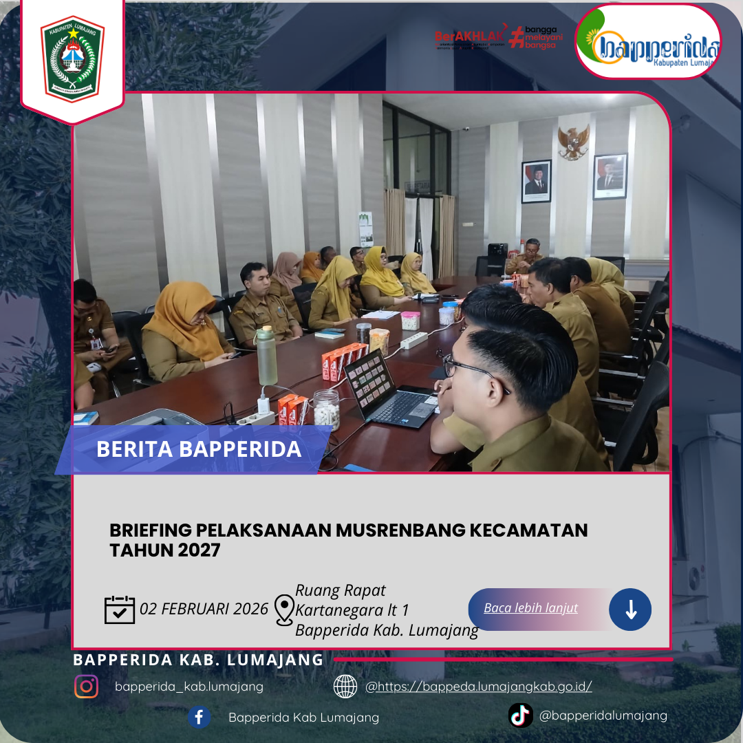 BRIEFING PELAKSANAAN MUSRENBANG KECAMATAN TAHUN 2027.