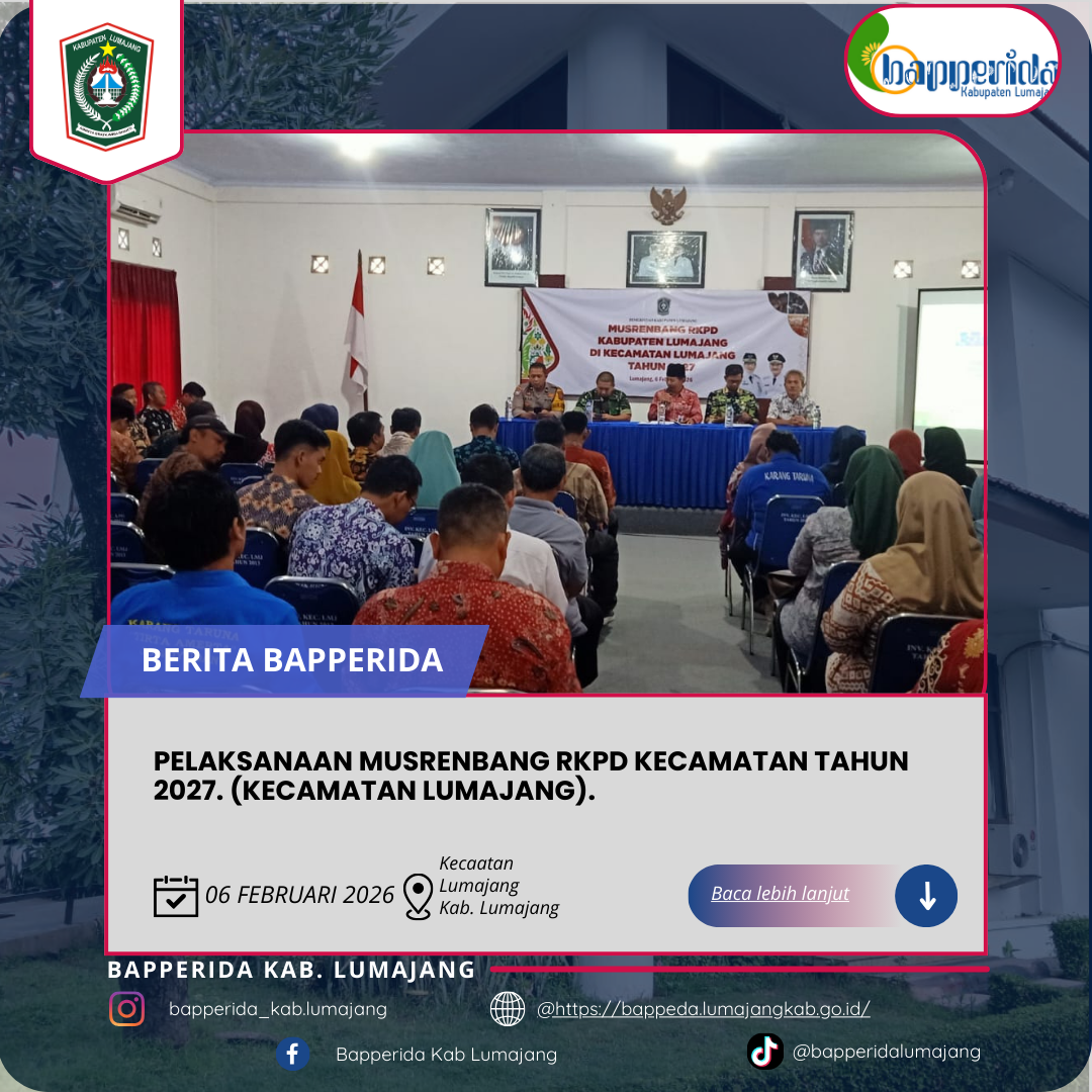 PELAKSANAAN MUSRENBANG RKPD KECAMATAN TAHUN 2027. (Lumajang).