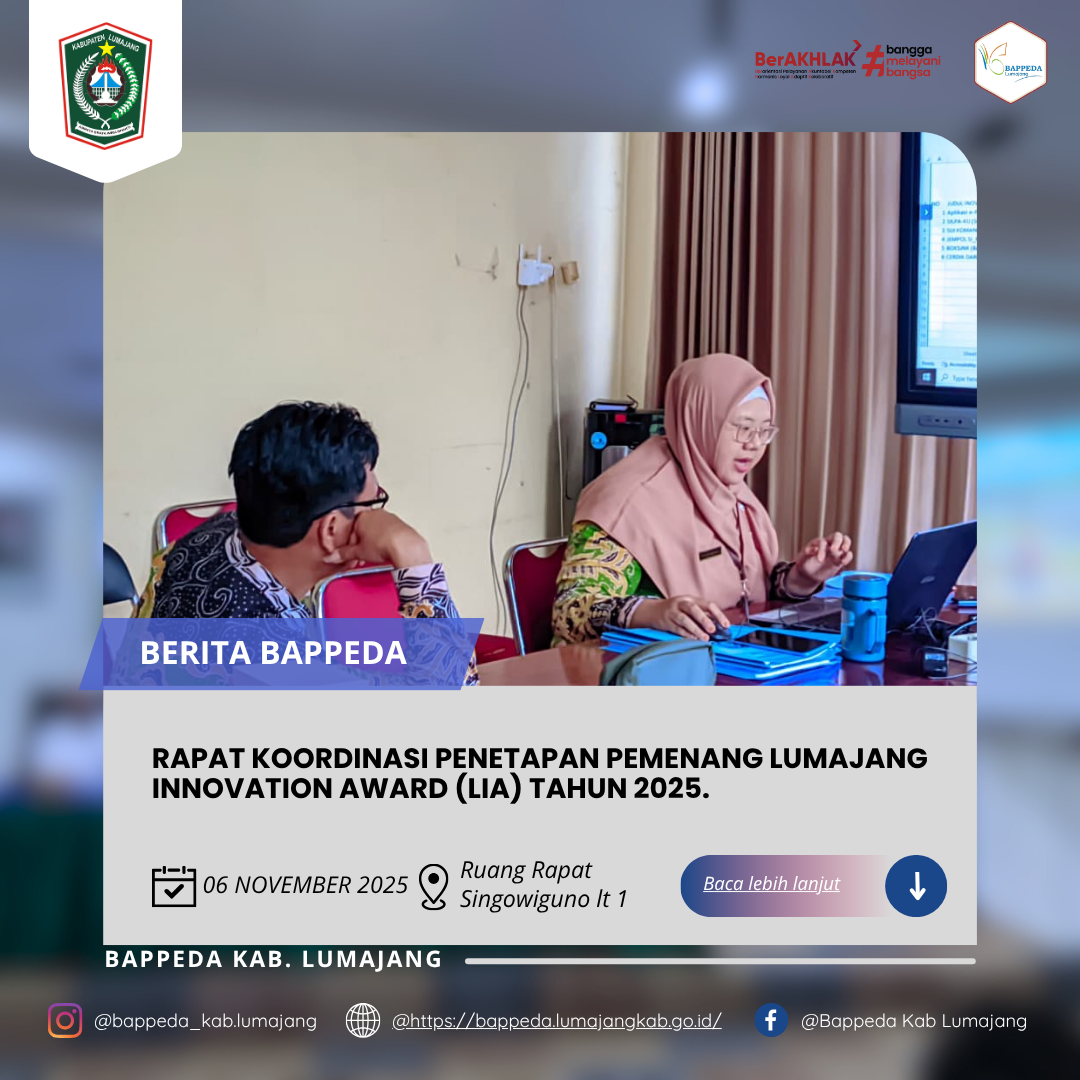 RAPAT KOORDINASI PENETAPAN PEMENANG LUMAJANG INNOVATION AWARD (LIA) TAHUN 2025.