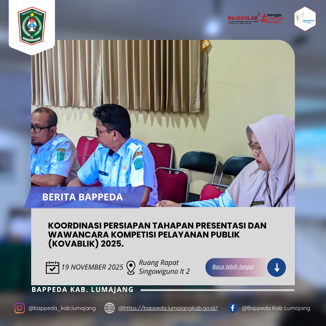 KOORDINASI PERSIAPAN TAHAPAN PRESENTASI DAN WAWANCARA KOMPETISI PELAYANAN PUBLIK (KOVABLIK) 2025.