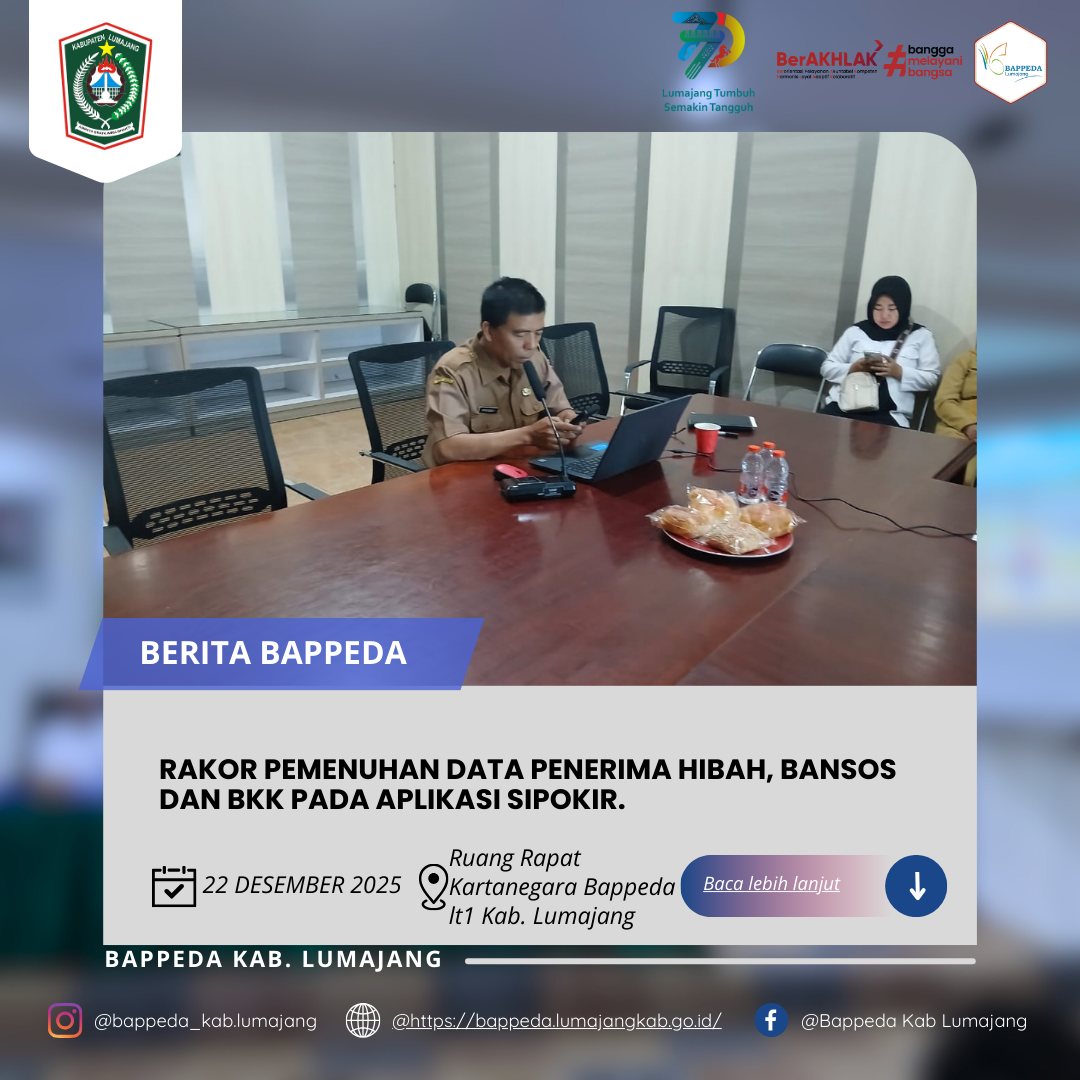 RAKOR PEMENUHAN DATA PENERIMA HIBAH, BANSOS DAN BKK PADA APLIKASI SIPOKIR.