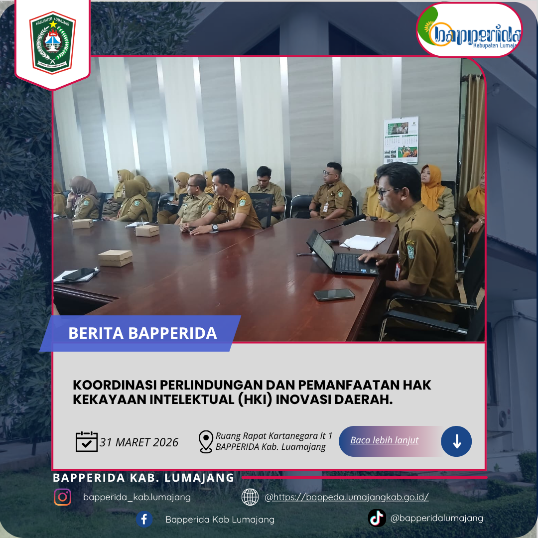 KOORDINASI PERLINDUNGAN DAN PEMANFAATAN HAK KEKAYAAN INTELEKTUAL (HKI) INOVASI DAERAH.